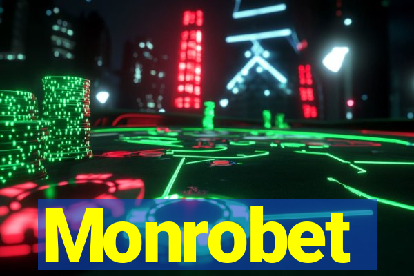 Monrobet