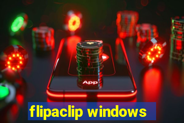 flipaclip windows
