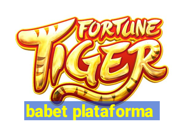 babet plataforma