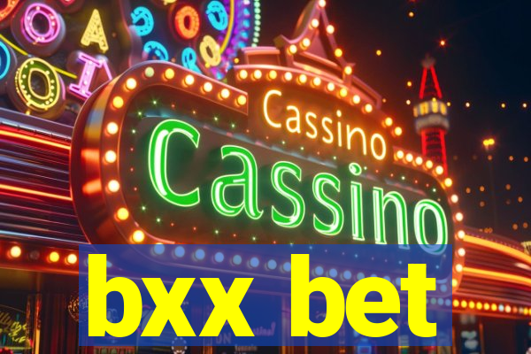 bxx bet