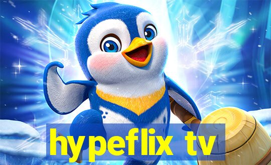 hypeflix tv