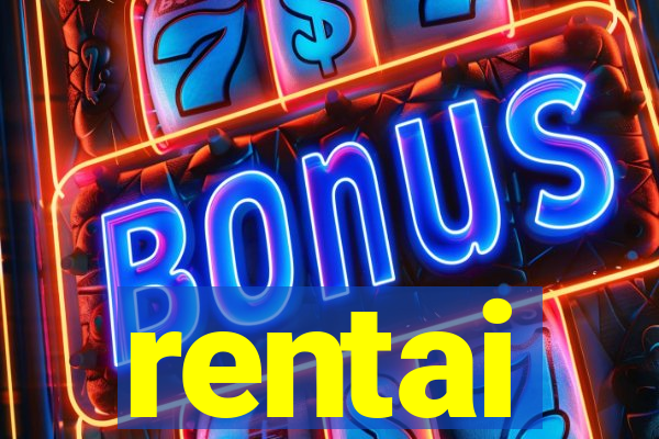 rentai