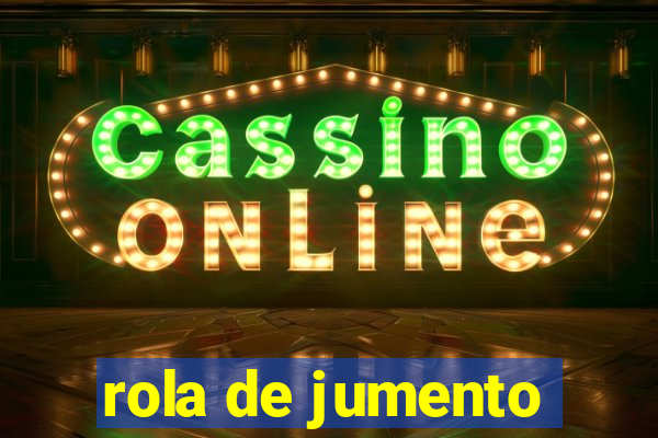 rola de jumento