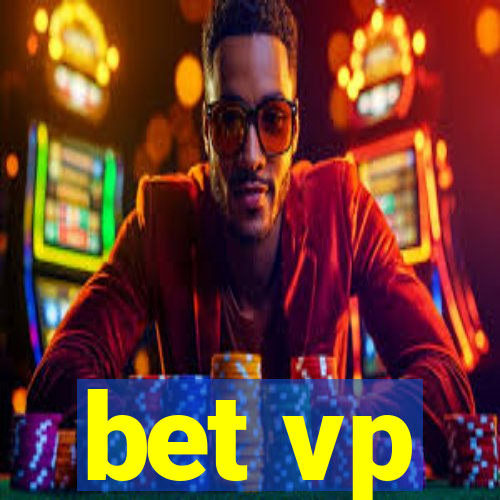 bet vp