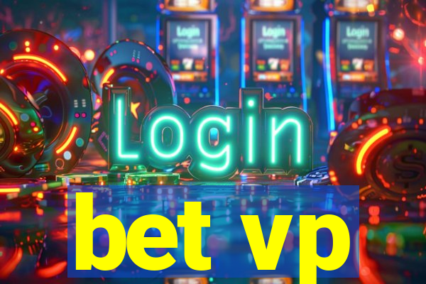 bet vp