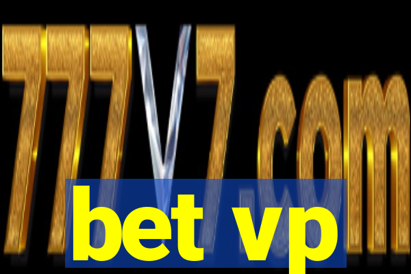 bet vp