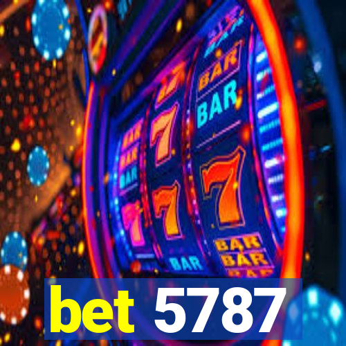 bet 5787