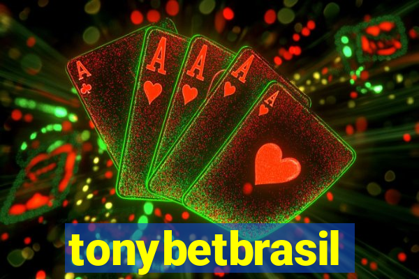 tonybetbrasil