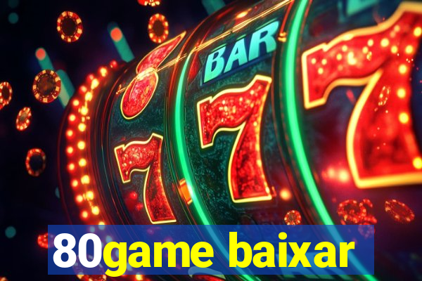80game baixar