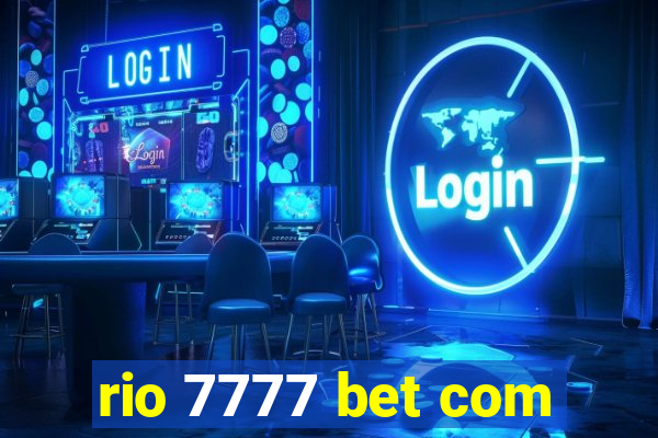 rio 7777 bet com