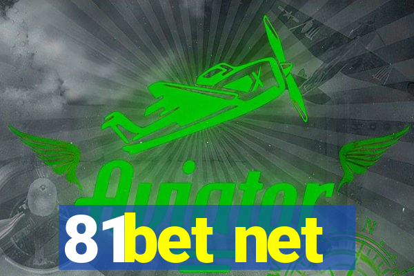 81bet net