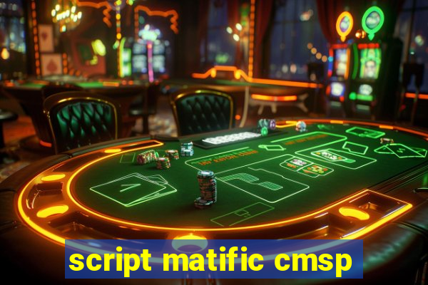 script matific cmsp