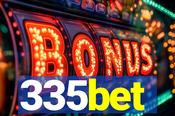 335bet
