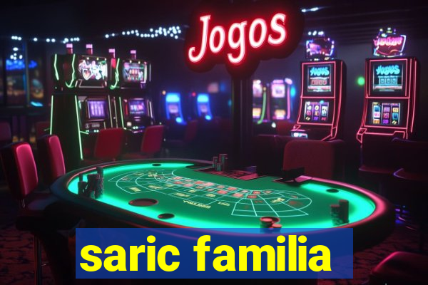 saric familia
