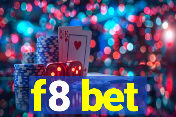 f8 bet