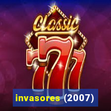 invasores (2007)