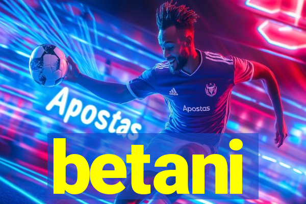 betani