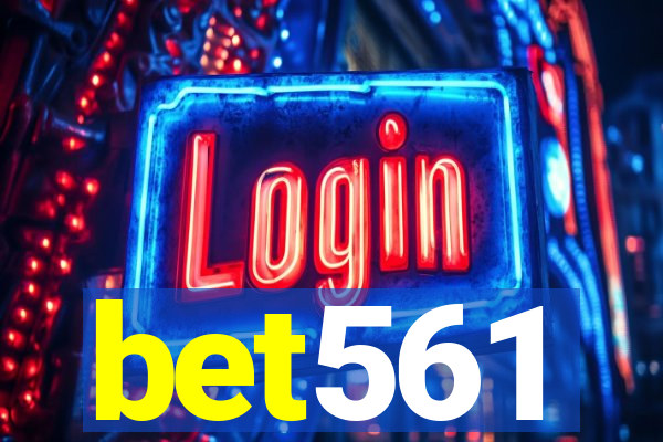 bet561