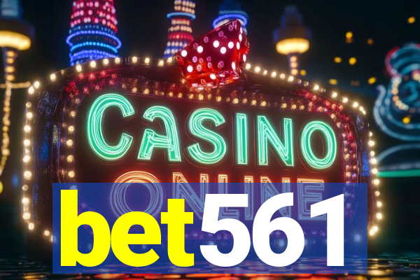 bet561