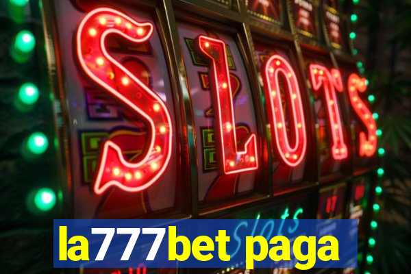 la777bet paga