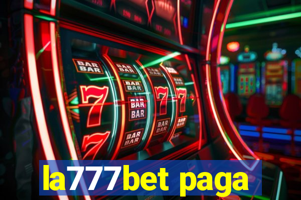 la777bet paga