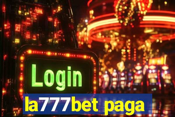 la777bet paga