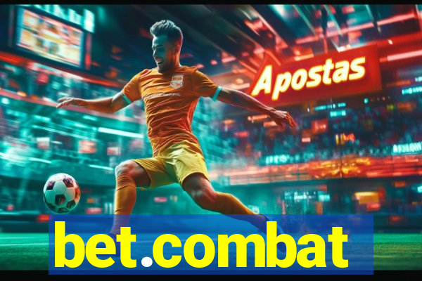bet.combat