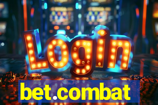 bet.combat