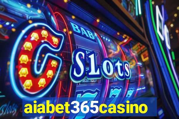 aiabet365casino
