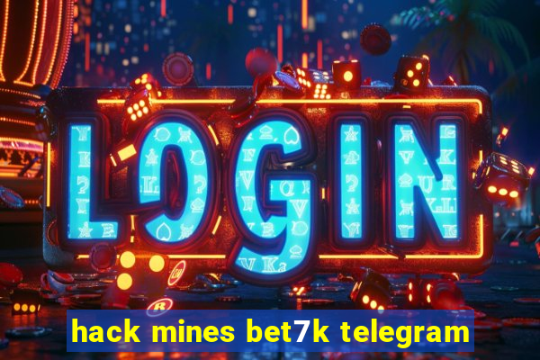 hack mines bet7k telegram