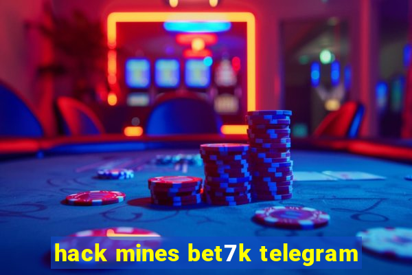 hack mines bet7k telegram