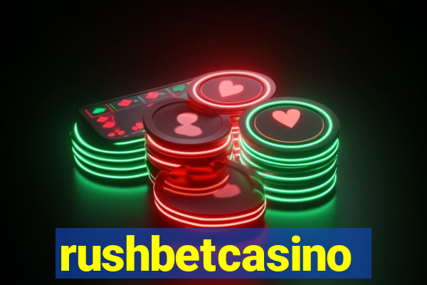 rushbetcasino