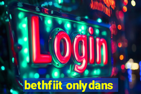 bethfiit onlydans