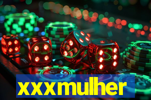 xxxmulher