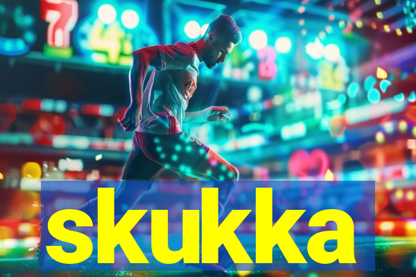skukka