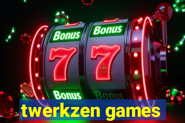 twerkzen games
