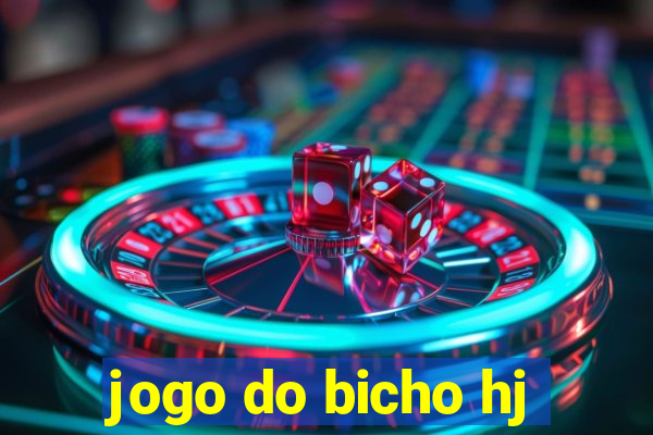 jogo do bicho hj