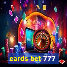 cards bet 777