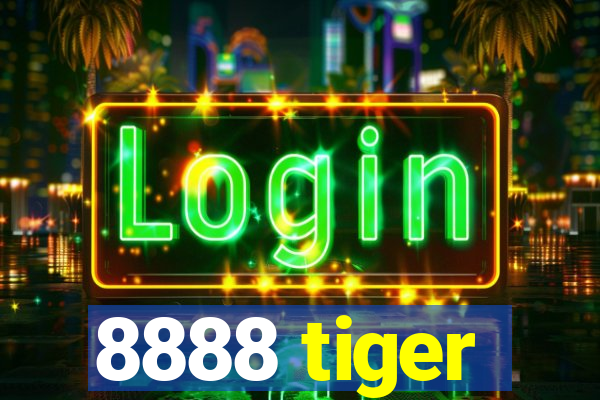 8888 tiger