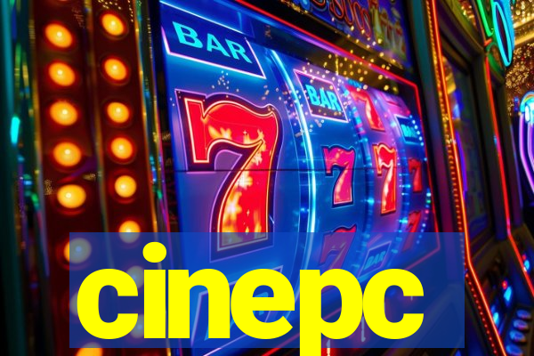 cinepc