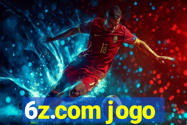 6z.com jogo