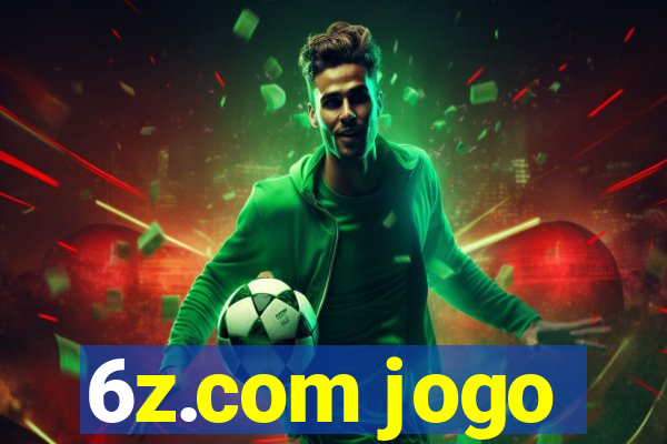 6z.com jogo