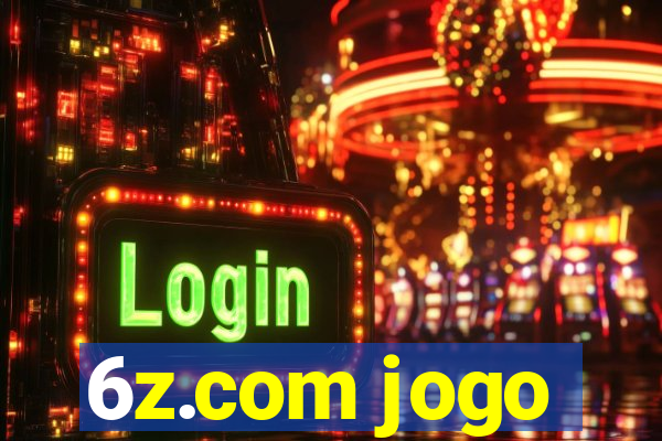 6z.com jogo