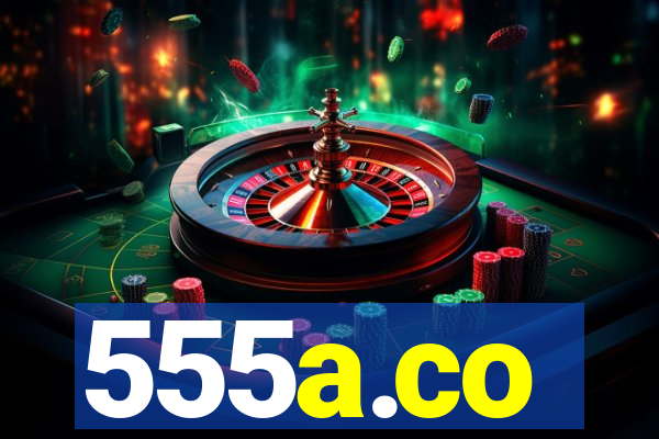 555a.co