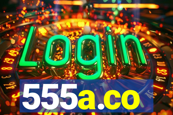 555a.co