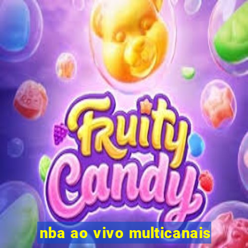 nba ao vivo multicanais