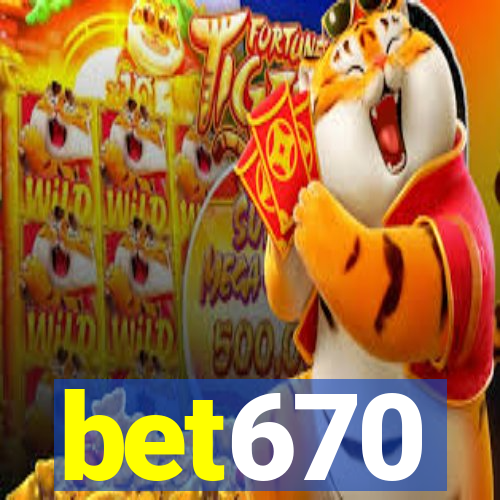 bet670