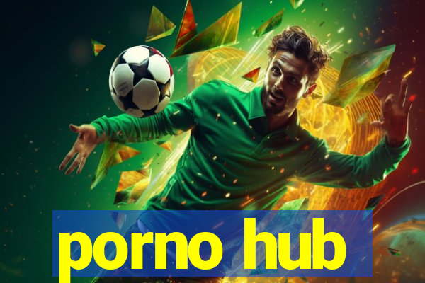 porno hub