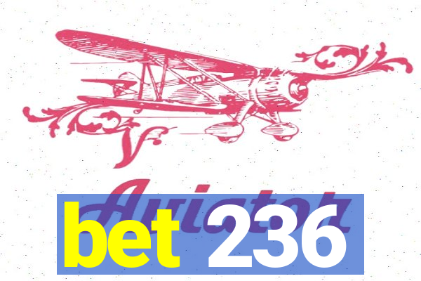 bet 236