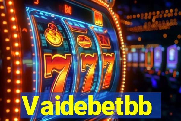 Vaidebetbb